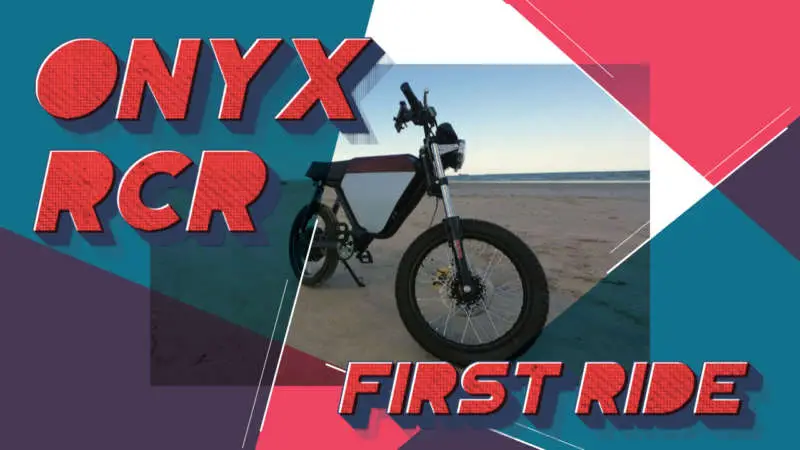 Onyx rcr first ride